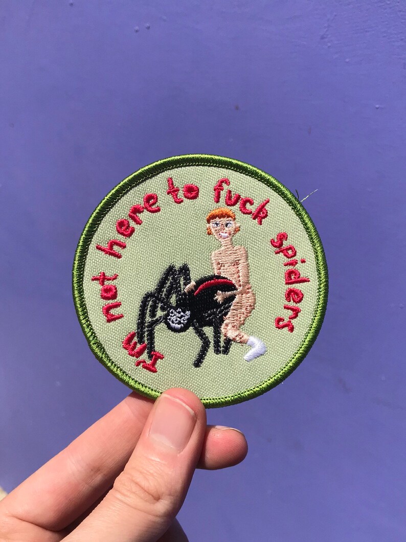 Not Here to Fuck Spiders. Iron on Patch Etsy UK