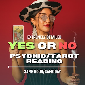 May include: An image with the text "YES OR NO PSYCHIC/TAROT READING" and "SAME HOUR/SAME DAY". A person is holding a tarot card and a candle. The person is wearing a hat, glasses, and jewelry. The background is red.