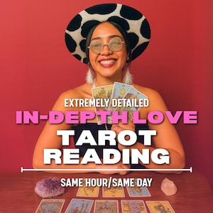 May include: A woman in a black top and a cow-print hat holds tarot cards. The image includes the text "EXTREMELY DETAILED IN-DEPTH LOVE TAROT READING" and "SAME HOUR/SAME DAY". Tarot cards and crystals are displayed on a wooden table.
