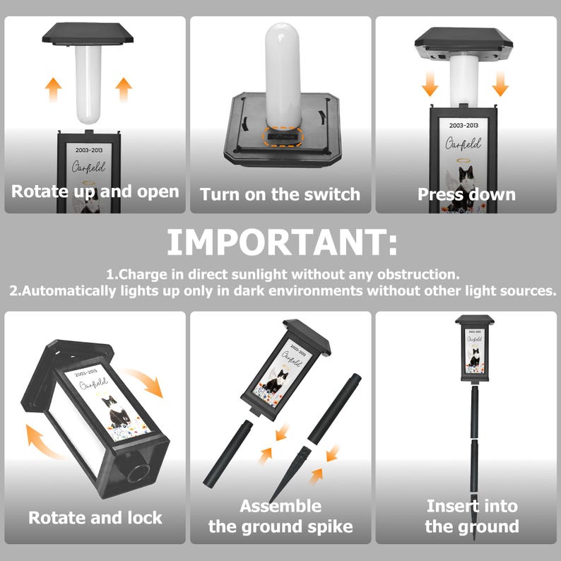 May include: Step-by-step instructions for assembling a solar-powered Garfield memorial garden light. The black light features a picture of Garfield and the text "2003-2013 Garfield". The instructions include rotating, locking, and inserting the light into the ground.