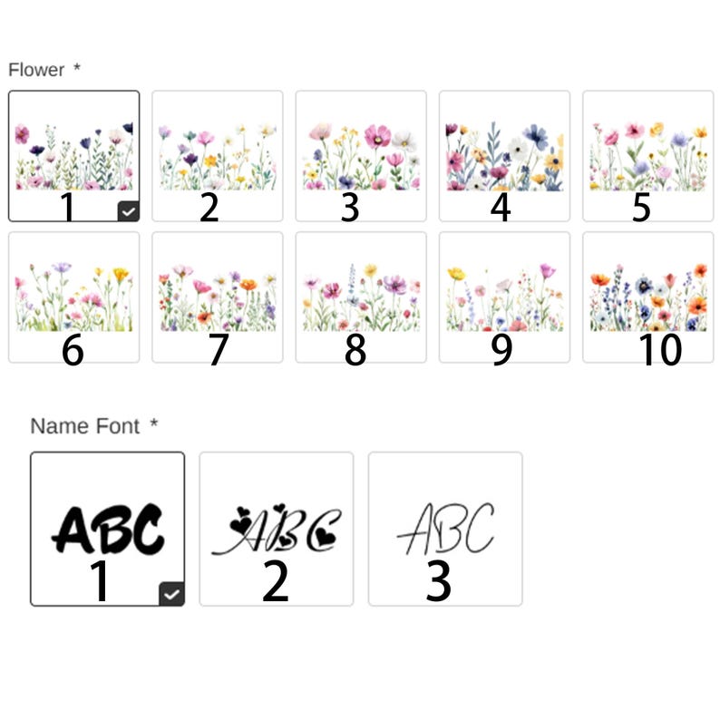 May include: A selection of floral design options and font styles for personalization. The image displays ten different floral border designs, each with a unique arrangement of colorful wildflowers. Below, three font styles are shown for name customization.