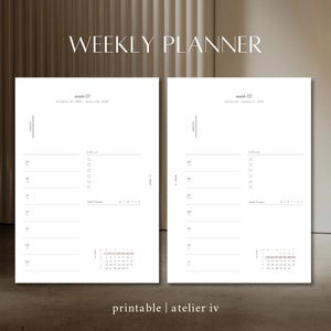 May include: Two-page weekly planner with a minimalist design. The text "WEEKLY PLANNER" is at the top. Each page has sections for daily tasks, a to-do list, and a calendar. The text "printable | atelier iv" is at the bottom.