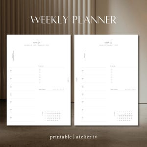 May include: Two-page weekly planner with a minimalist design. The text "WEEKLY PLANNER" is at the top. Each page has a section for the week's tasks and a calendar. The planner is labeled "A5" and "PDF DL". The text "printable | atelier iv" is at the bottom.