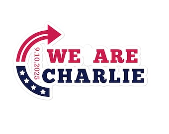 We are Charlie vinyl sticker