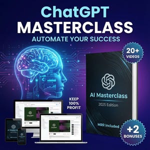 May include: An advertisement for an AI Masterclass, featuring the text "ChatGPT MASTERCLASS" and "AUTOMATE YOUR SUCCESS". The image includes a book titled "AI Masterclass 2025 Edition" and several digital devices showcasing the course content.