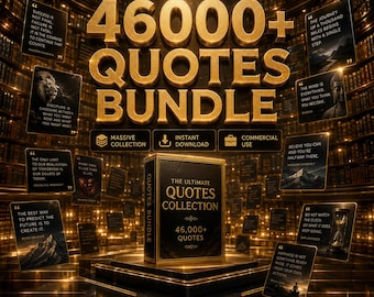 46000+ Quotes Mega Bundle | Famous , Motivational Quotes, Quote Images & Social Media Posts