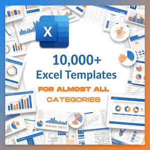 May include: An image showcasing a collection of Excel templates. The image features the Excel logo and the text "10,000+ Excel Templates FOR ALMOST ALL CATEGORIES". Various charts and graphs are displayed in a blue and orange color scheme.