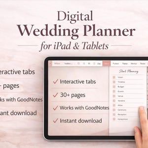 Può includere: Un wedding planner digitale per iPad e tablet. Lo schermo mostra un'interfaccia di pianificazione con schede interattive e oltre 30 pagine. Compatibile con GoodNotes e scaricabile istantaneamente. Il testo sullo schermo recita "Start Planning".