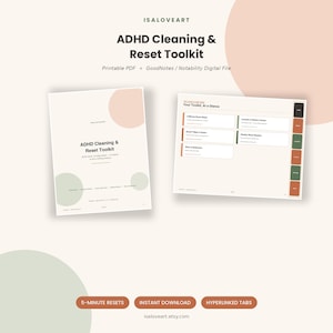 May include: A digital ADHD Cleaning & Reset Toolkit featuring a cover page and a dashboard page with hyperlinked tabs. The design uses a neutral color palette with soft circles. Text includes ADHD Cleaning & Reset Toolkit, Your Toolkit, At a Glance, 5-Minute Resets, Instant Download, and Hyperlinked Tabs.