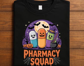 Pharmacy Squad PNG, Halloween Pharmacist Digital Download, Funny Pill Clipart for Pharmacy Crew Shirts, Pharmacy PNG, Pharmacy Halloween png