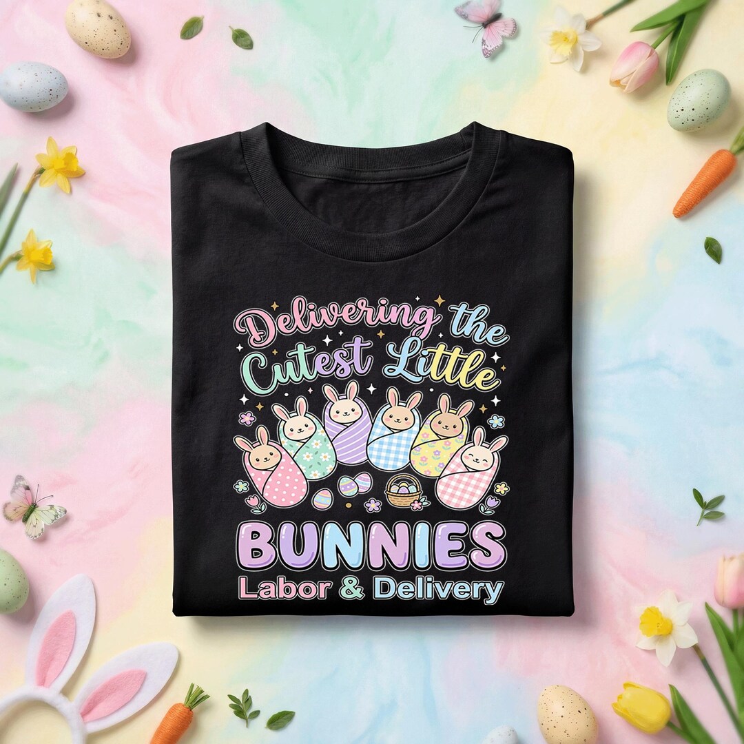 Delivering the Cutest Little Bunnies PNG Labor and Delivery Nurse ...