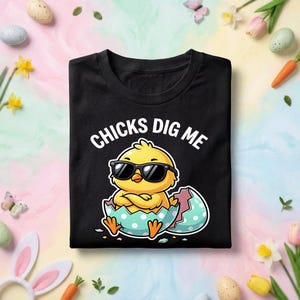 Kycklingar Dig Me Rolig Påskkyckling PNG, Cool Kycklingkläckning Ägg Med Solglasögon, Söt Påsk Humor T-shirt Design