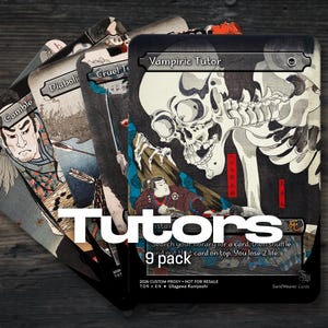 May include: A stack of custom proxy cards with Japanese-inspired art. The cards feature illustrations of figures and scenes, with text including "Vampiric Tutor" and "Tutors 9 pack". The cards have a dark background with white text.
