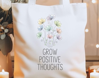 Positive Thoughts Cotton Tote Bag: Motivational Everyday Carryall