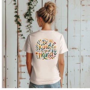 Be Kind To Your Mind Tee: Unisex Cotton Mental Health T-Shirt image 2