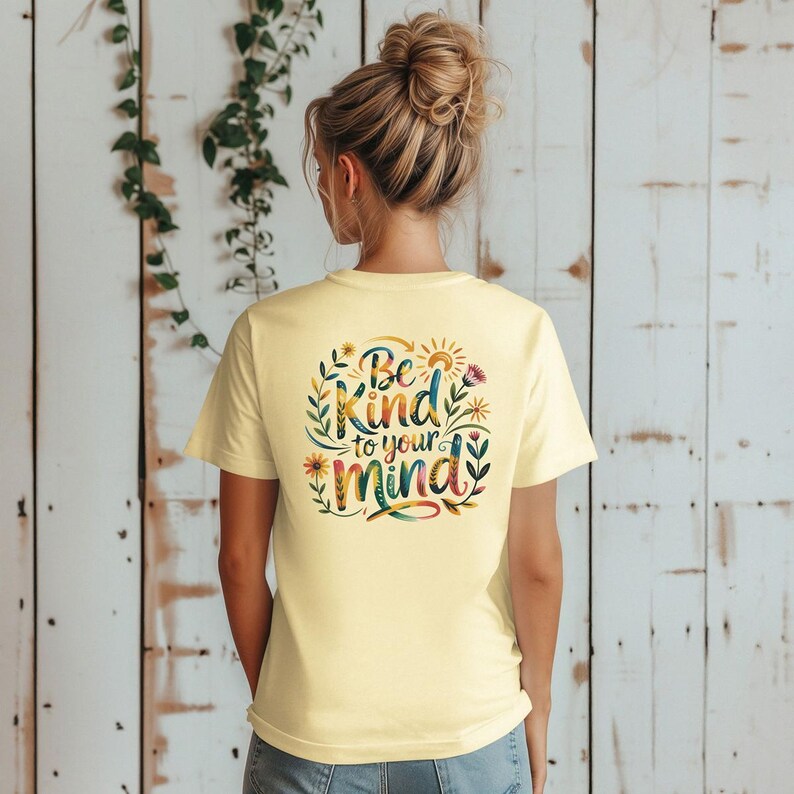 Be Kind To Your Mind Tee: Unisex Cotton Mental Health T-Shirt image 3