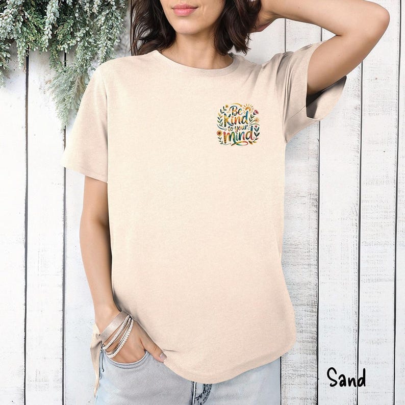 Be Kind To Your Mind Tee: Unisex Cotton Mental Health T-Shirt image 5