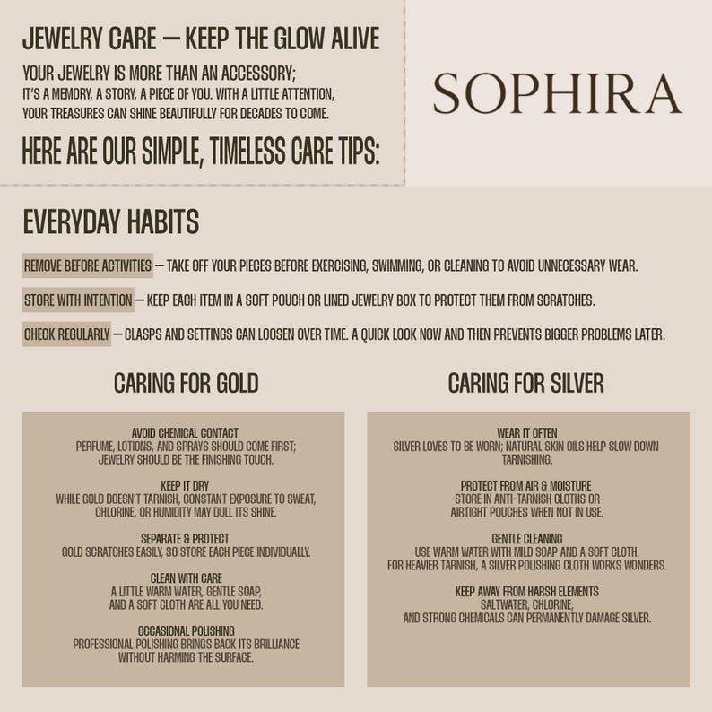 May include: A graphic with jewelry care tips. The text reads "Jewelry Care - Keep the Glow Alive" and provides advice on everyday habits and caring for gold and silver jewelry. The brand name "Sophira" is also displayed.
