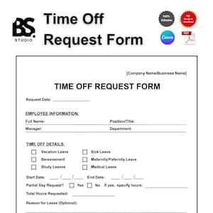 Könnte beinhalten: Ein weißes Time Off Request Formular mit dem Text "Time Off Request Form" in fetten schwarzen Buchstaben. Das Formular enthält Felder für Mitarbeiterinformationen, Details zum Urlaub und einen Abschnitt für den Urlaubsgrund.