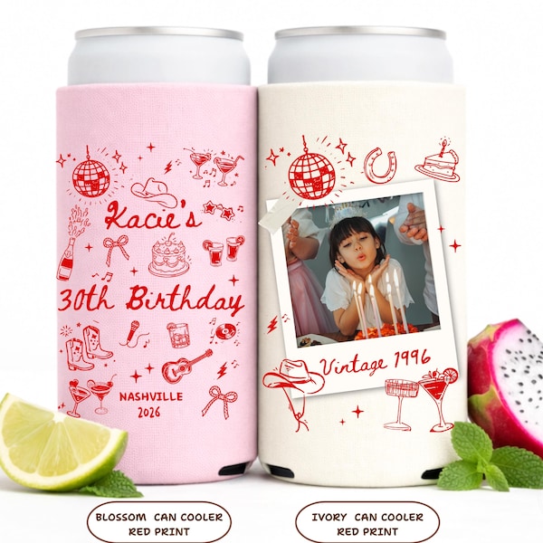 Personalized 30th 40th Birthday Can Cooler Custom Photo Cozie Nashville 50th 60th 70th 80 Birthday Party Favor Girls Trip Gift Bach Weekend