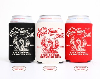 Let The Good Times Boil Can Cooler Crawfish Boil Party Favors Let the Good Times Boil, Custom Name & Date Cozie,Personalized Family Cozies