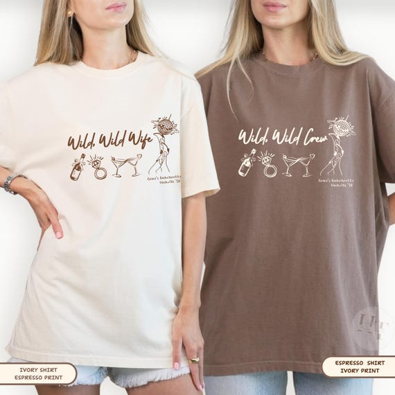 Wild Wild Wife Bachelorette Comfort Colors Shirt Custom Last Rodeo Bridal Party Favor Austin Texas Nashville Cowgirl Bach Weekend Outfit
