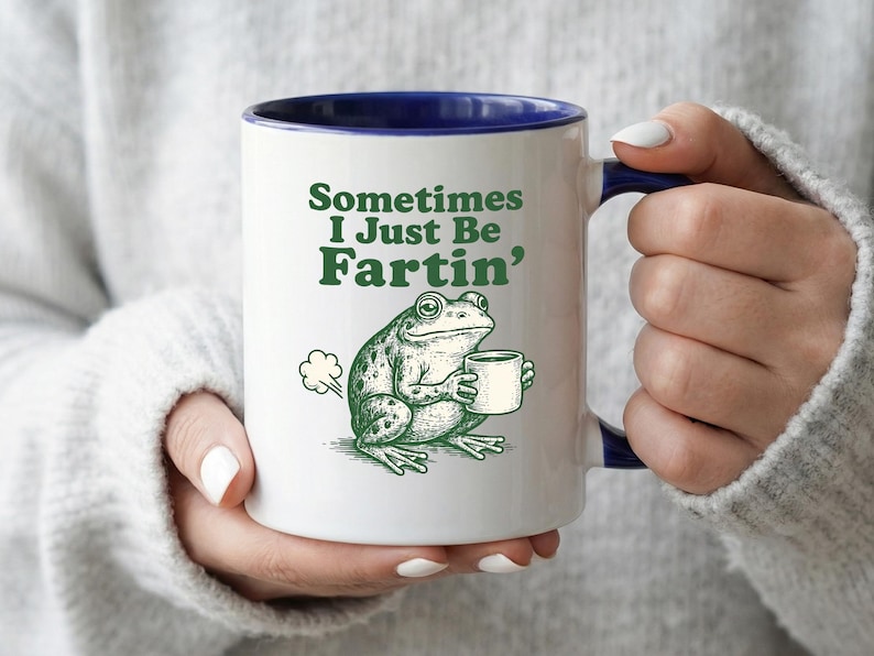 "Lustige Frosch-Tasse, ""Manchmal bin ich nur Fartin"" Zitat Kaffeetasse, seltsames Humor Geschenk für Freunde, süße Teetasse." Bild 1