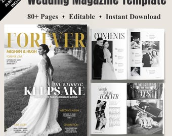 May include: A wedding magazine template with the title "Wedding Magazine Template" in a black and white design. The cover features a bride in a white dress. The magazine includes 80+ pages, is editable, and available for instant download.