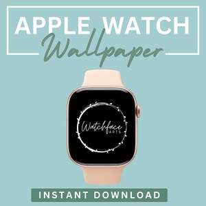 May include: A light peach Apple Watch with a black screen displaying a white circular design and the text "Watchface ARTS". The words "APPLE WATCH Wallpaper" are at the top, and "INSTANT DOWNLOAD" is at the bottom.