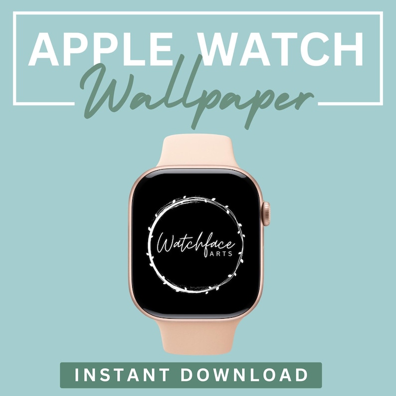 May include: A light peach Apple Watch with a black screen displaying a white circular design and the text "Watchface ARTS". The words "APPLE WATCH Wallpaper" are at the top, and "INSTANT DOWNLOAD" is at the bottom.