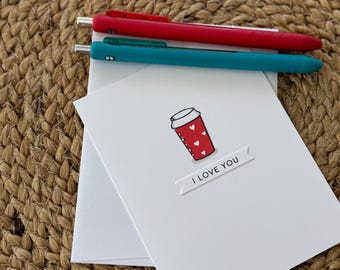 Heart Coffee Cup - I Love You Card
