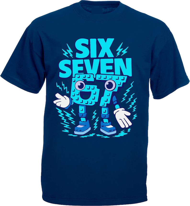 May include: Navy blue t-shirt with a cartoon graphic. The graphic features the words "SIX SEVEN" above a smiling, animated "67" character with arms, legs, and shoes. Lightning bolt accents surround the numbers.