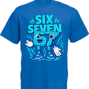 May include: Blue t-shirt with the words "SIX SEVEN" in light blue, with a cartoon-like "67" character. The character has eyes, a smile, and arms with white gloves. Lightning bolt graphics surround the text and character.