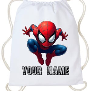 May include: White drawstring backpack featuring a vibrant illustration of Spider-Man in a crouching pose. The superhero is depicted in his classic red and blue suit. The text "YOUR NAME" is printed in a bold, web-like font.