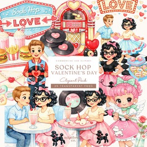 May include: A colorful digital illustration with a retro Valentine's Day theme. The image features cartoon characters, a jukebox, records, and the text "Sock Hop Valentine's Day Clipart Pack". The color palette includes pink, red, and blue.
