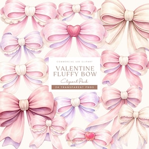 May include: A collection of watercolor bows in shades of pink, white, and lavender. Some bows feature heart-shaped embellishments. The image includes the text "VALENTINE FLUFFY BOW Clipart Pack" and "24 TRANSPARENT PNGS".