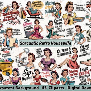 Funny Sarcastic Retro Housewife PNG, 1950s Mom Life Quotes, Vintage Sublimation Design, Commercial Use