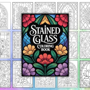 May include: A "Stained Glass Coloring Book" with a colorful cover featuring floral designs. Surrounding the book are various black and white stained glass window illustrations with floral and geometric patterns, ready for coloring.