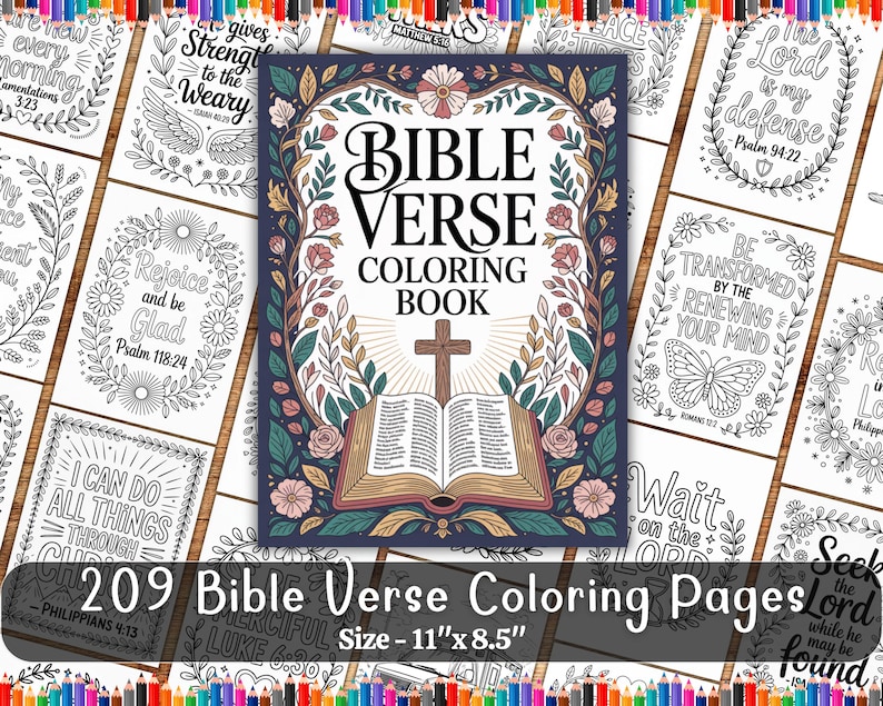 May include: A Bible Verse Coloring Book with a cross and open book illustration, surrounded by floral elements. The cover reads "BIBLE VERSE COLORING BOOK." The image also shows several coloring pages with Bible verses. The book measures 11" x 8.5".