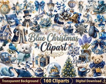 May include: A collection of blue-themed Christmas clipart featuring ornaments, a snowman, Santa Claus, a white kitten, a teddy bear, a sleigh, a Christmas tree, and gifts. The central text reads Blue Christmas Clipart, 160 Cliparts, Digital Download.