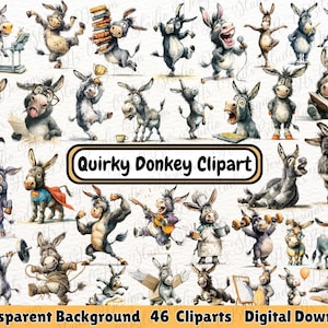 Puede incluir: Una colección de 46 imágenes prediseñadas de burros extravagantes. Los burros se representan en varias poses y actividades, como leer, levantar pesas y tocar instrumentos musicales. El texto "Quirky Donkey Clipart" se muestra en un óvalo negro y dorado. Las palabras "Transparent Background 46 Cliparts Digital Download" están en la parte inferior.