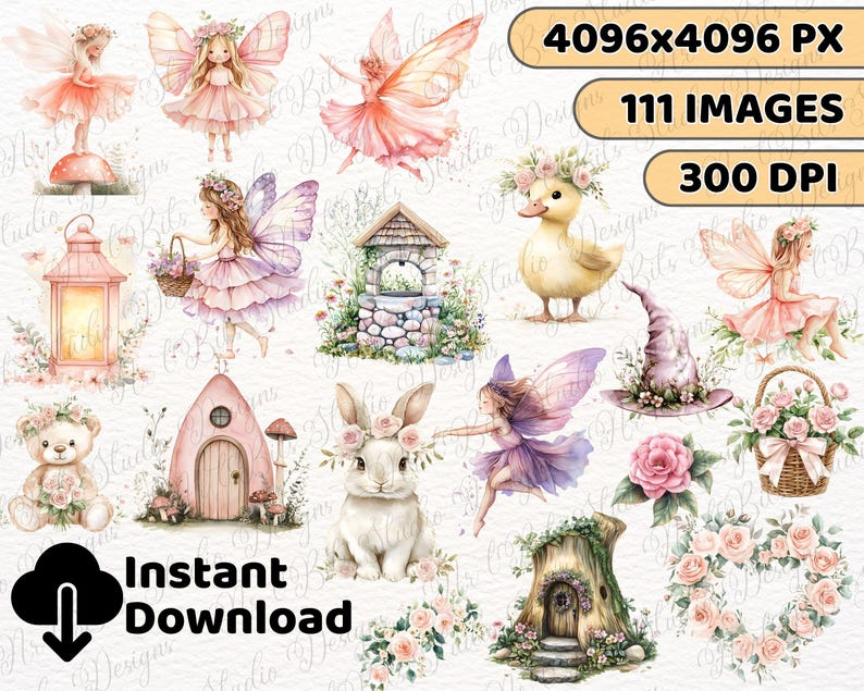 May include: A digital download graphic featuring watercolor illustrations of fairies, a duckling, a bunny, a teddy bear, a well, a fairy house, a witch hat, a lantern, a basket of flowers, and floral arrangements. The text "Instant Download" is also included.