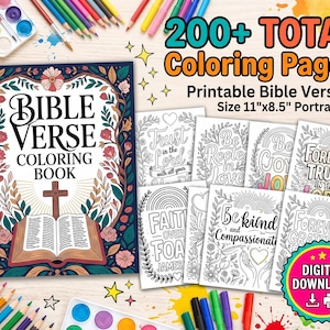 May include: A collection of 200+ printable Bible verse coloring pages in an 11x8.5 inch portrait format. The set includes a cover featuring a cross and open book, plus various black and white line art sheets with floral motifs and text.