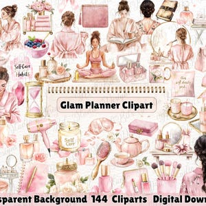 Puede incluir: Un collage digital con varios artículos de cuidado personal y belleza en tonos rosas. Incluye ilustraciones de mujeres, cosméticos, velas y el texto "Glam Planner Clipart". También son visibles las palabras "Self-Care Habits" y "Transparent Background 144 Cliparts Digital Download".