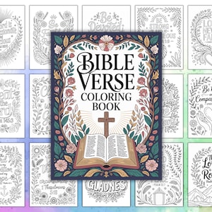 May include: A Bible Verse Coloring Book with a cross and open book illustration, surrounded by floral and leaf designs. The cover reads "Bible Verse Coloring Book". Additional pages feature inspirational quotes and floral borders.