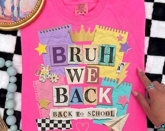 Bruh We Back PNG | Back to School PNG | Retro Collage School Design | Teacher Student Sublimation | School Shirt PNG