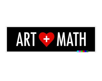 Art + Math Love Bumper Sticker: Water-Resistant Vinyl Decal
