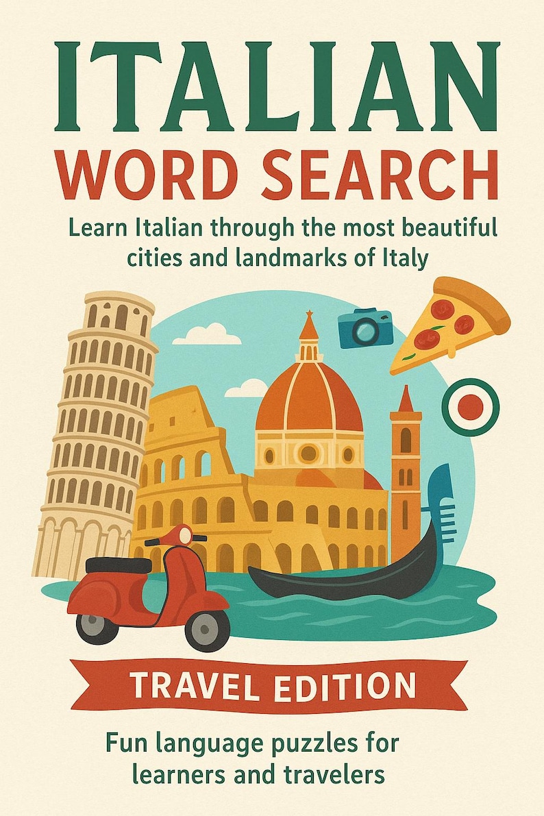 Peut inclure: Couverture de livre avec le titre "ITALIAN WORD SEARCH" en vert et rouge. La couverture pr&eacute;sente des illustrations de monuments italiens, dont la tour de Pise, le Colis&eacute;e et le D&ocirc;me. Un scooter rouge et une gondole sont &eacute;galement repr&eacute;sent&eacute;s.