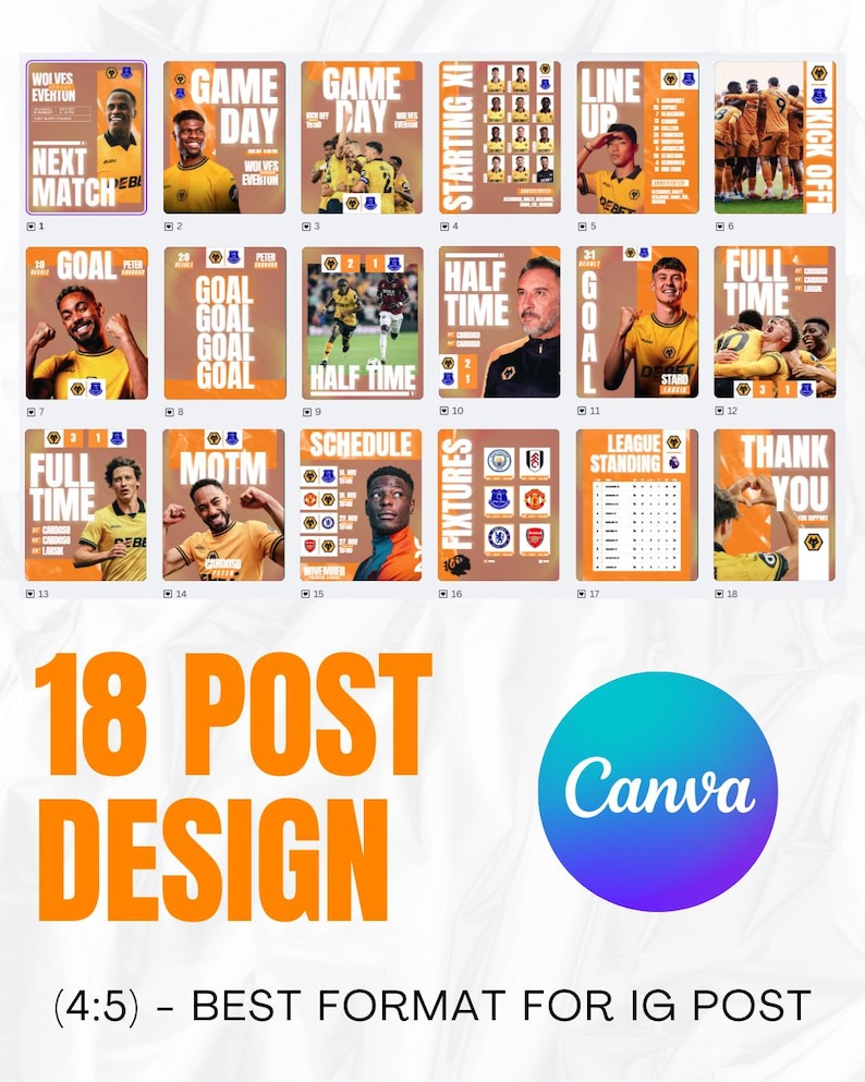 May include: A collection of 18 Instagram post designs in orange and white, featuring soccer-related graphics. The designs include game day announcements, player images, and score updates. The Canva logo is visible, along with the text "18 POST DESIGN".