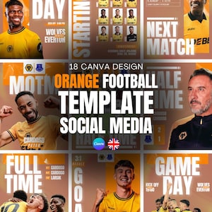 May include: A digital graphic design template for social media, featuring an orange and yellow color scheme. The design includes the text "GAME DAY," "WOLVES EVERTON," and "18 CANVA DESIGN." The template showcases football players and game information.